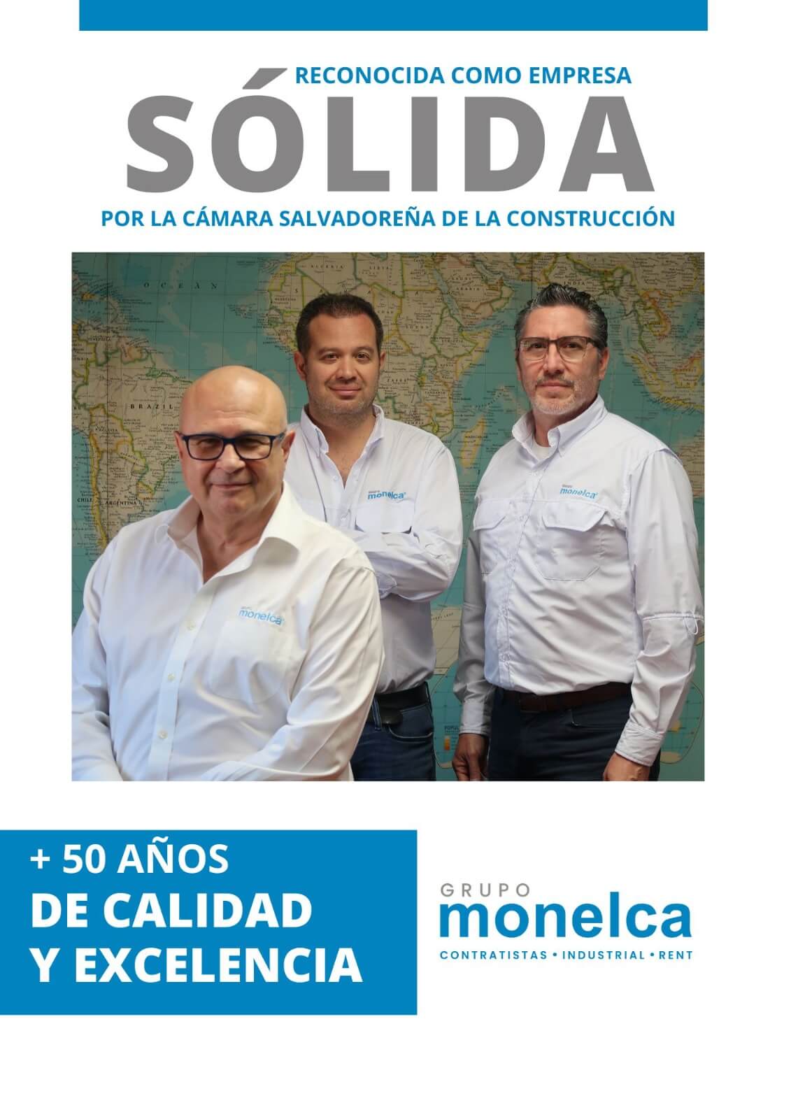 Grupo Monelca: Una empresa sólida con más de 50 años de trayectoria